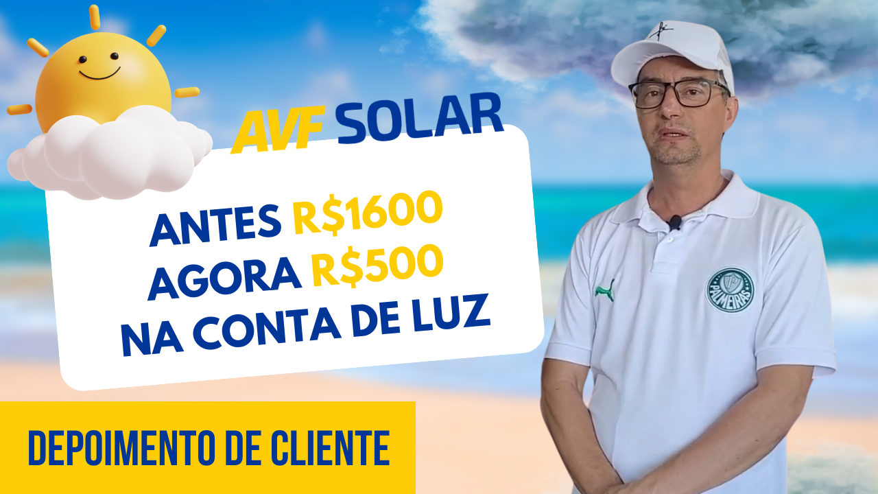 Avf Solar - Energia Solar Fotovoltaica Em Navegantes - Sc - Depoimento De Cliente