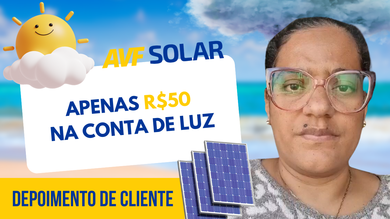 Avf Solar - Energia Solar Fotovoltaica Em Navegantes - Sc - Depoimento De Cliente