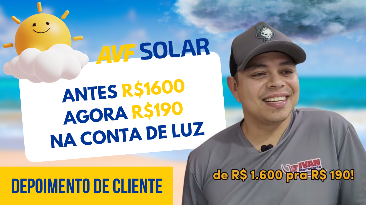 Avf Solar - Energia Solar Fotovoltaica Em Navegantes - Sc - Depoimento De Cliente